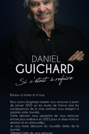 DANIEL GUICHARD // REPORTÉ au 12/03/23