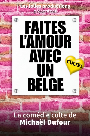 Faites l amour avec un belge !
