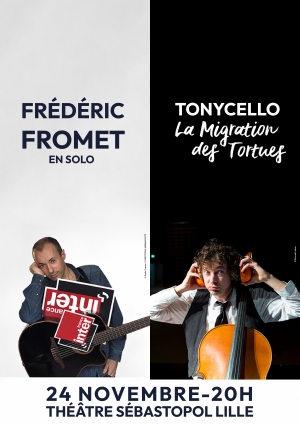 Frédéric Fromet + Tonycello