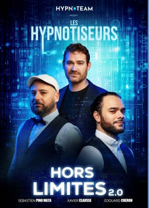 Les Hypnotiseurs dans Hors Limites 2.0
